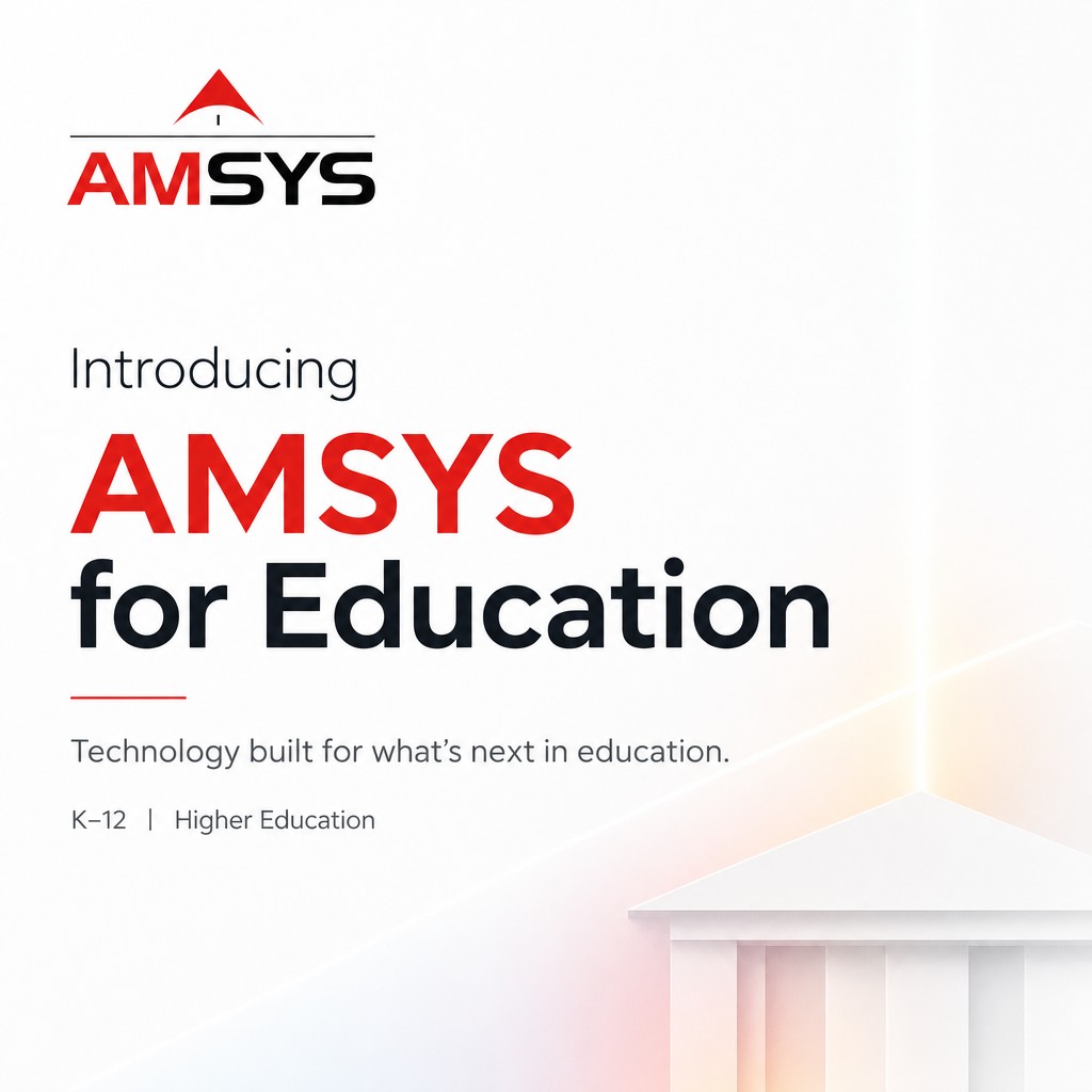 Introducing AMSYS for Education